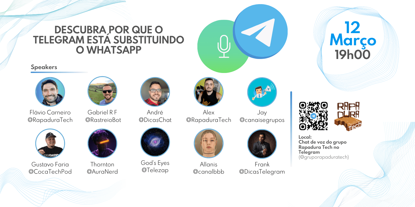  Rapadura Tech promove primeiro evento de áudio no Telegram