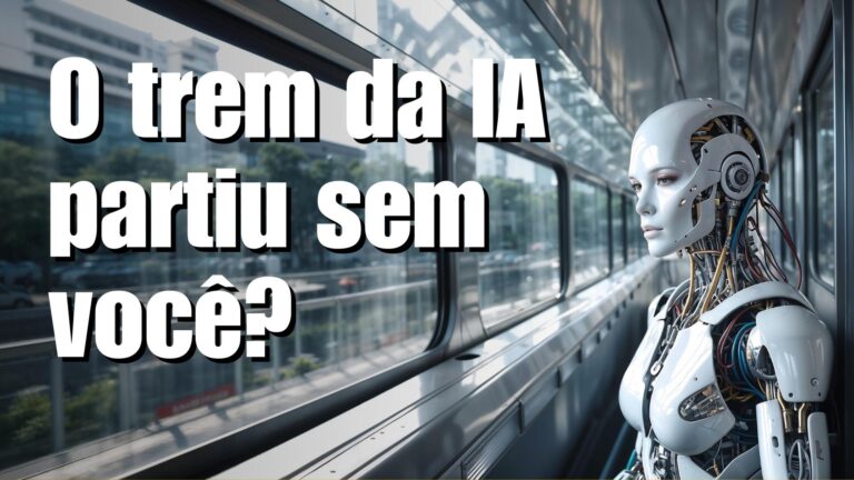 O Trem da IA Partiu: Você Está a Bordo?